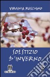 Solstizio d'inverno libro