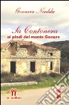 Sa contonera. Ai piedi del monte Gonare libro di Nieddu Gonaria