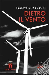Dietro il vento