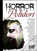 Horror Polidori. Vol. 1 libro