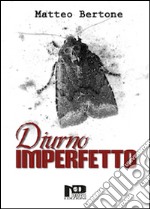 Diurno imperfetto