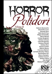 Horror Polidori. Vol. 2 libro