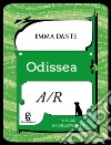 Odissea a/r. Viaggio in due movimenti libro