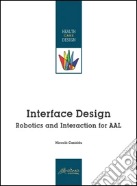 Interface design. Robotics and Interaction for AAL