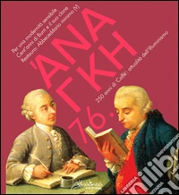 'Ananke. Quadrimestrale di cultura, storia e tecniche della conservazione per il progetto (2015). Vol. 76 libro