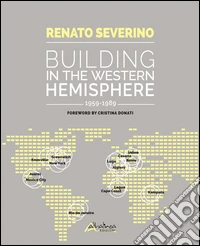 Building in the western hemisphere (1959-1989) libro