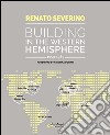 Building in the western hemisphere (1959-1989) libro