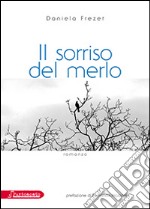 Il sorriso del merlo