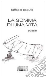 La somma di una vita