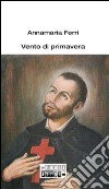 Vento di primavera libro