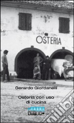 Osteria con uso cucina