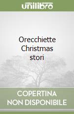 Orecchiette Christmas stori