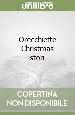 Orecchiette Christmas stori libro