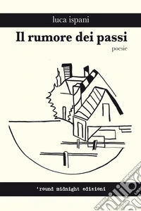 Il rumore dei passi