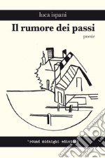 Il rumore dei passi libro