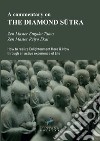 A commentary on the Diamond Sûtra. How to realize enlightenment here & now through an active experience of life libro