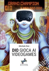 Dio gioca ai videogames