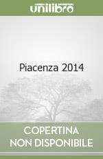 Piacenza 2014 libro