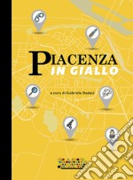 Piacenza in giallo libro