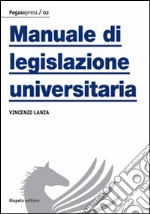 Manuale di legislazione universitaria