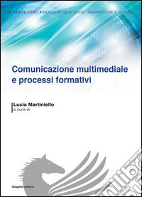 Comunicazione multimediale e processi formativi