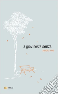 La giovinezza senza
