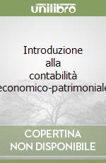 Introduzione alla contabilità economico-patrimoniale libro