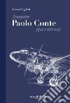 Inseguire Paolo Conte (qui e altrove) libro