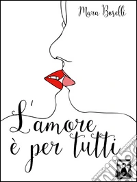 L'amore è per tutti