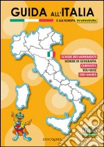 Guida all'Italia e all'Europa in miniatura libro