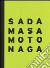 Sadamasa Motonaga. The energy of infancy. Catalogo della mostra (Londra, 29 giugno-29 luglio 2016). Ediz. italiana libro di Repetto C. (cur.)