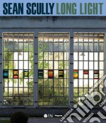 Sean Scully. Long light. Catalogo della mostra (Varese, 18 aprile 2019-6 gennaio 2020) libro