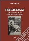 Trecastagni. Preghiere e canti in dialetto, ricordi ed espressioni gergali libro