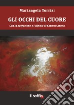 Gli occhi del cuore