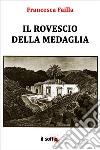 Il rovescio della medaglia libro