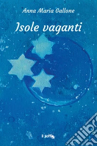 Isole vaganti libro