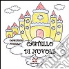 Castello di nuvole libro