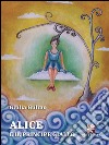 Alice e il principe giallo libro