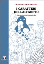 I caratteri dell'alfabeto libro