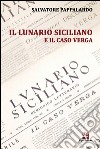 Il lunario siciliano e il caso Verga libro