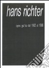 Hans Richter. Opera grafica dal 1902 al 1969. Specimen. Ediz. illustrata. Con CD-ROM libro