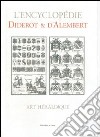 L'Encyclopédie Diderot & D'Alembert. Art héraldique. Speciem. Ediz. italiana. Con CD-ROM libro