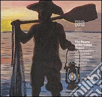 The pearls of the Indian Ocean. Contemporary artists from the Comoros., Seuchelles, Mauritius, Réunion libro