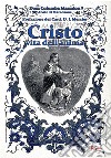 Cristo vita dell'anima. Conferenze spirituali libro