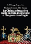 Storia universale della Chiesa. Vol. 4: LA Chiesa educatrice nella società medievale e l'Impero carolingio libro