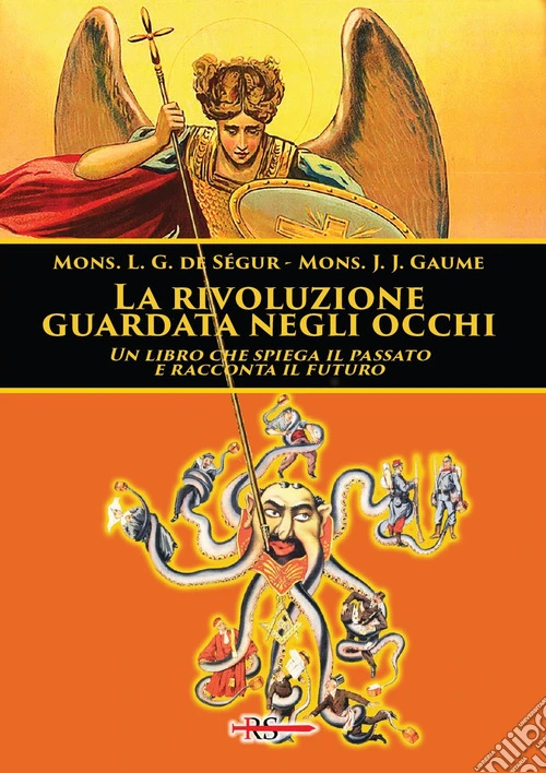 La rivoluzione guardata negli occhi. Un libro che spiega il passato e racconta il futuro