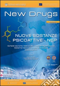 New drugs. Nuove sostanze psicoattive NSP libro