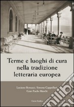 Terme e luoghi di cura nella tradizione letteraria europea