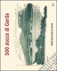 500 Gocce di Garda