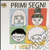 I vestiti. Ediz. illustrata libro di Gulli T. (cur.)